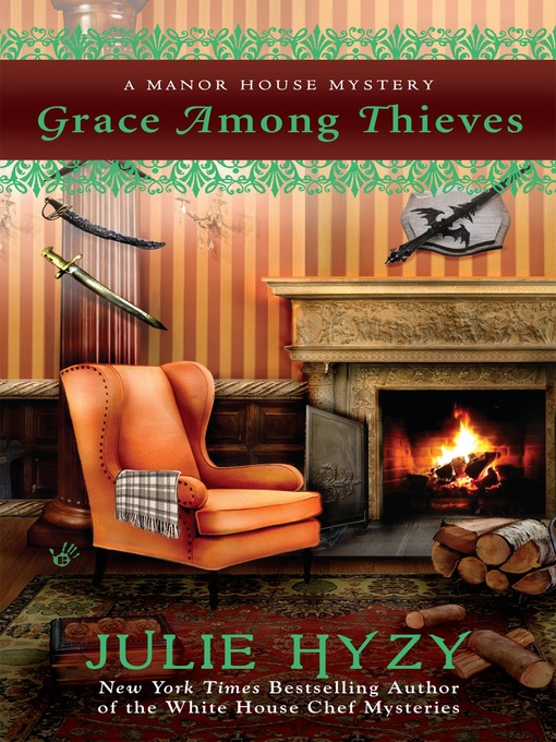 Title details for Grace Among Thieves by Julie Hyzy - Available